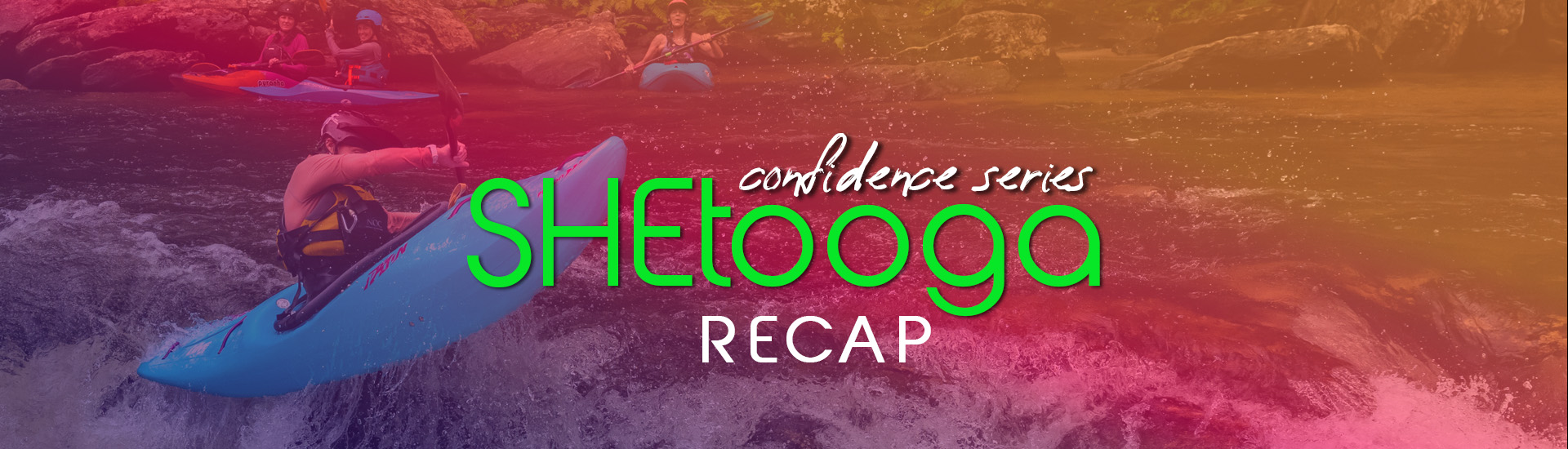 SHEtooga Recap 2025